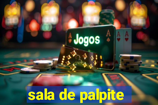 sala de palpite